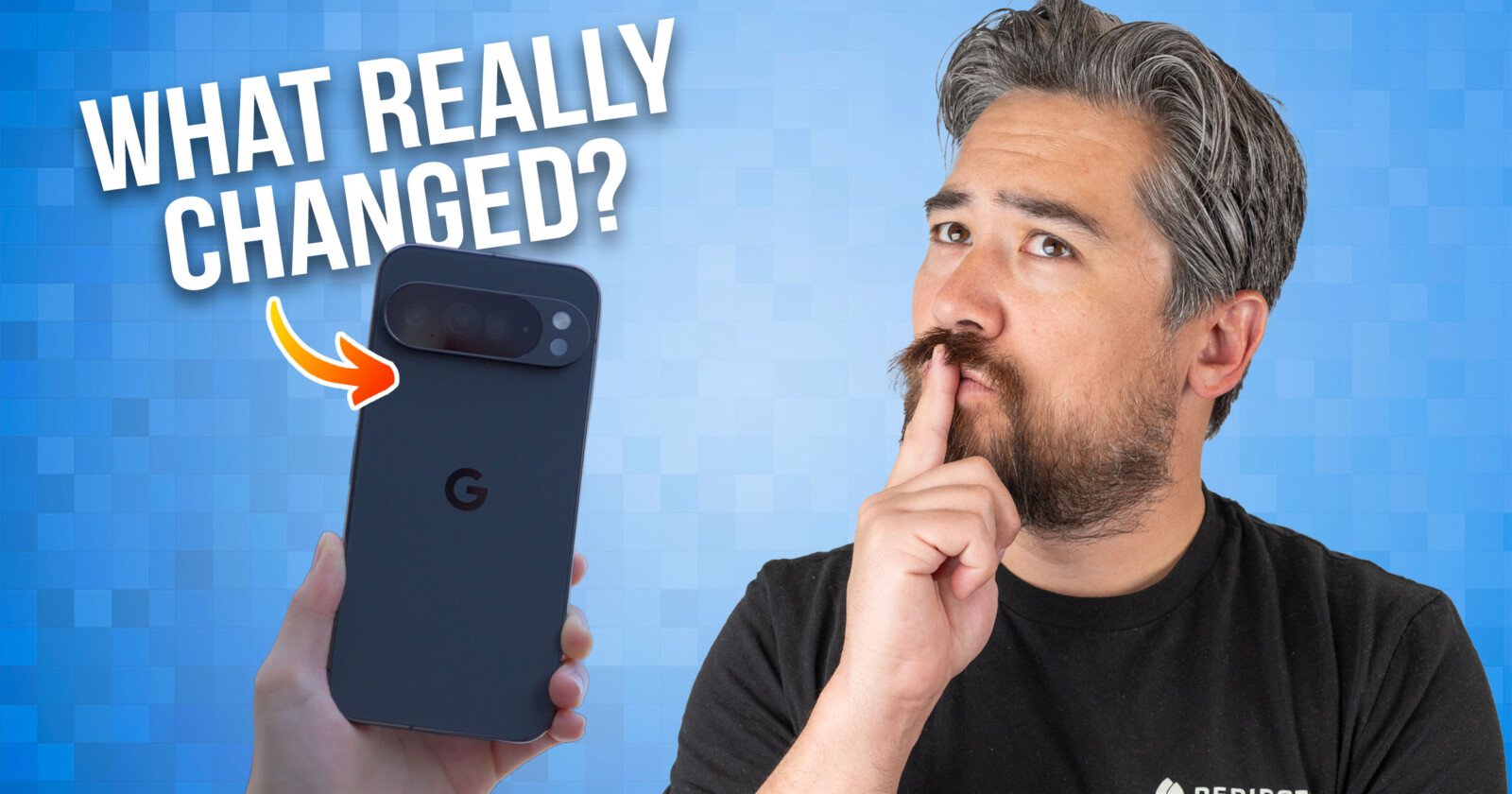 A man with a thoughtful expression holds his finger to his lips, looking at a black Google smartphone. Text reads WHAT REALLY CHANGED? with an arrow pointing to the phone. The background is blue with a pixel pattern.