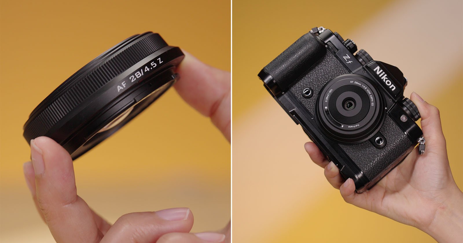 Close-up of a hand holding a Nikon AF 26/4.5 Z lens on the left, and another hand holding a Nikon Z f camera with the same lens attached on the right, against a yellow background.