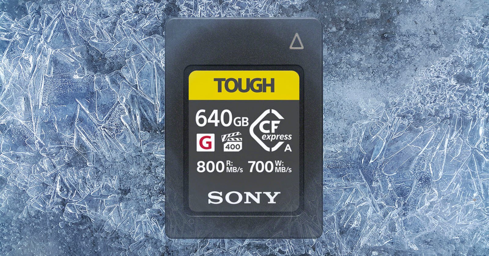 A Sony TOUGH CFexpress Type A memory card with 640GB capacity is shown against a frosty, ice-covered background. The card's label indicates a read speed of 800 MB/s and a write speed of 700 MB/s along with a VPG400 rating.