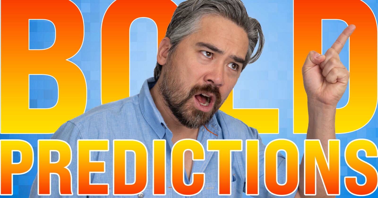 A man with gray hair and a beard points upward with a surprised expression, standing in front of large, colorful text that reads BOLD PREDICTIONS on a blue background.