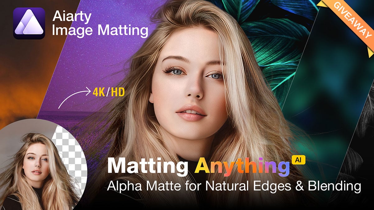 A promotional image for Aiarty Image Matting software, showcasing a woman with partially transparent hair against vibrant backgrounds. Text highlights 4K/HD quality and features like alpha matte for natural edges and blending. Giveaway banner in corner.