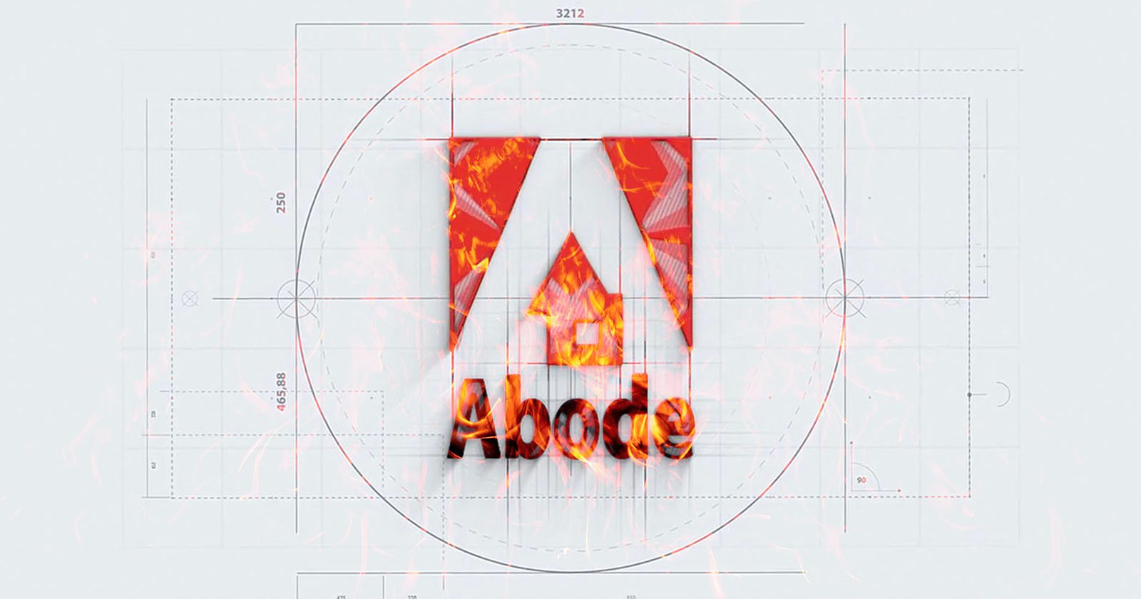 The Adobe logo with the word Abode underneath, appears to be burning with flames. The background features technical blueprints with measurement lines and circles.