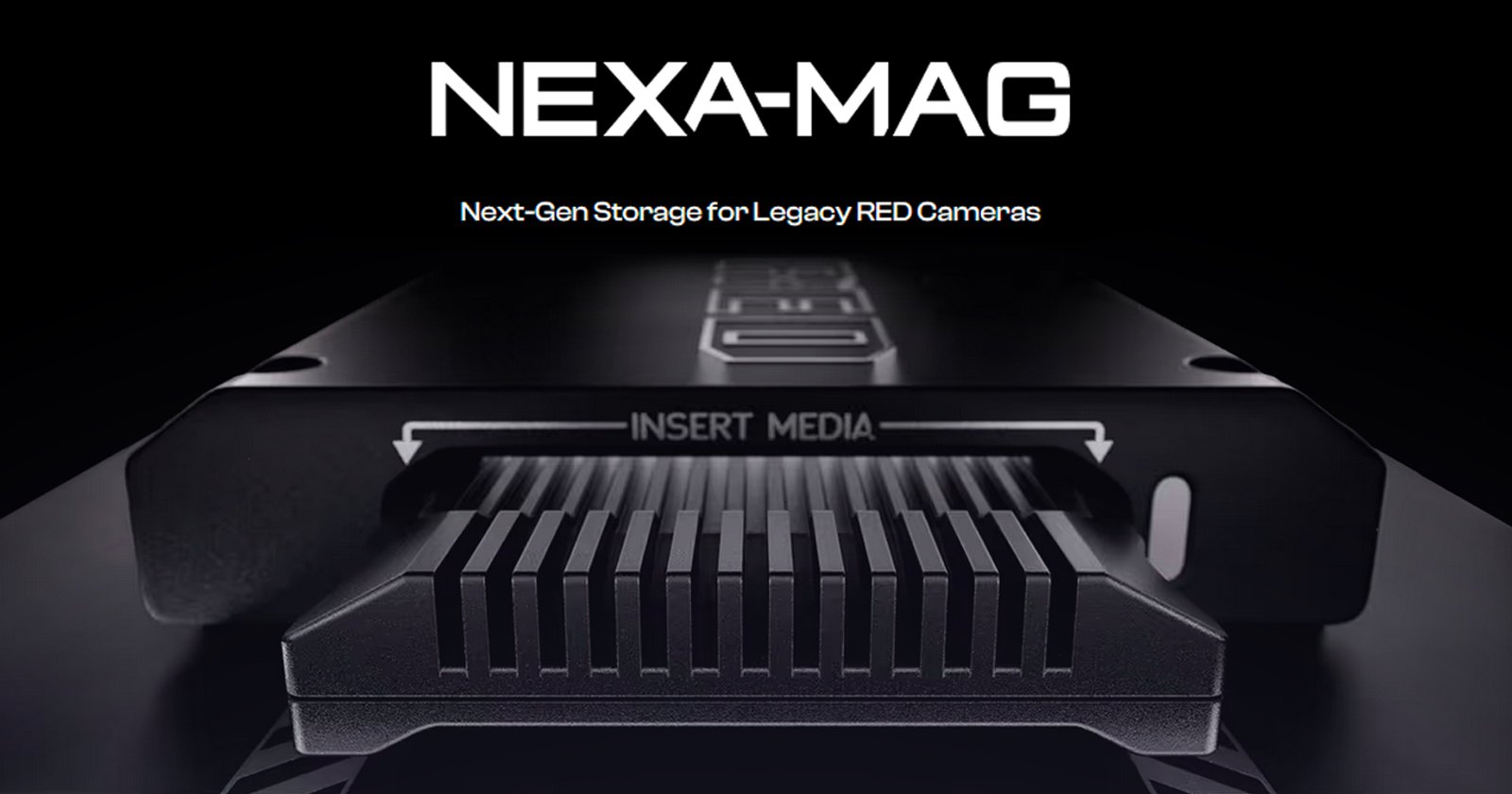 Close-up of a NEXA-MAG storage device for legacy RED cameras on a dark background. INSERT MEDIA is printed above the slot, and the text Next-Gen Storage for Legacy RED Cameras appears below the device name.