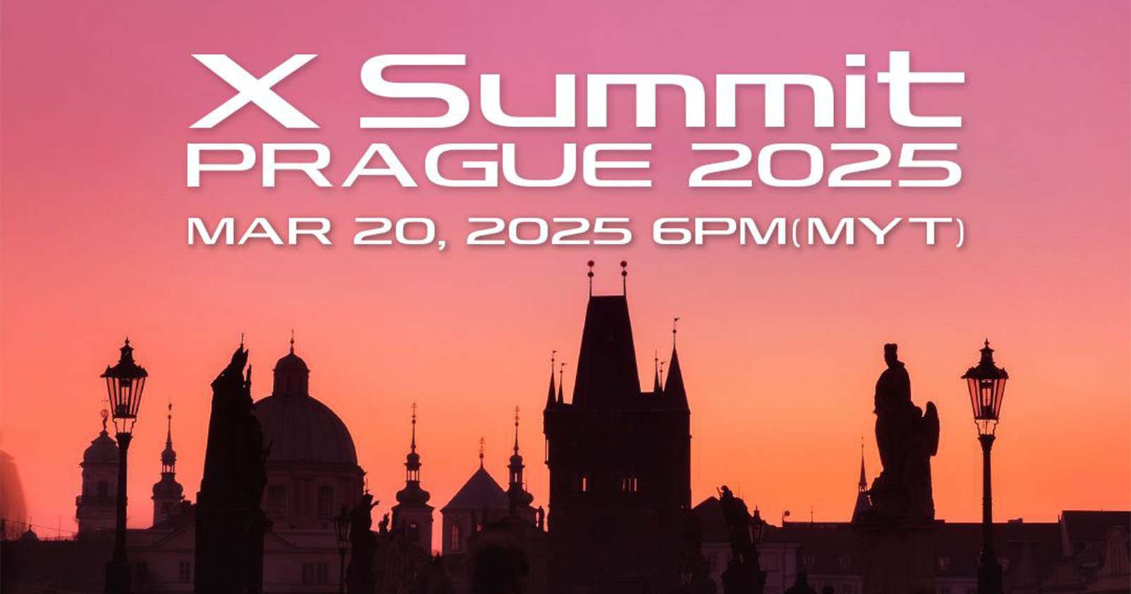 Silhouetted skyline of Prague with a vivid sunset background. Overlay text reads: X Summit Prague 2025, Mar 20, 2025, 6PM (MYT).