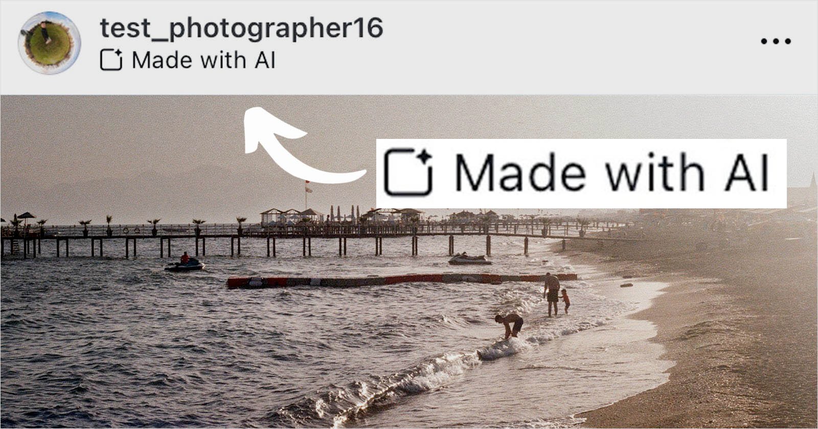 A social media post from user test_photographer16 featuring a beach scene during sunset with a pier extending into the water. An arrow points to the caption Made with AI, emphasizing the use of artificial intelligence in the creation of the image.