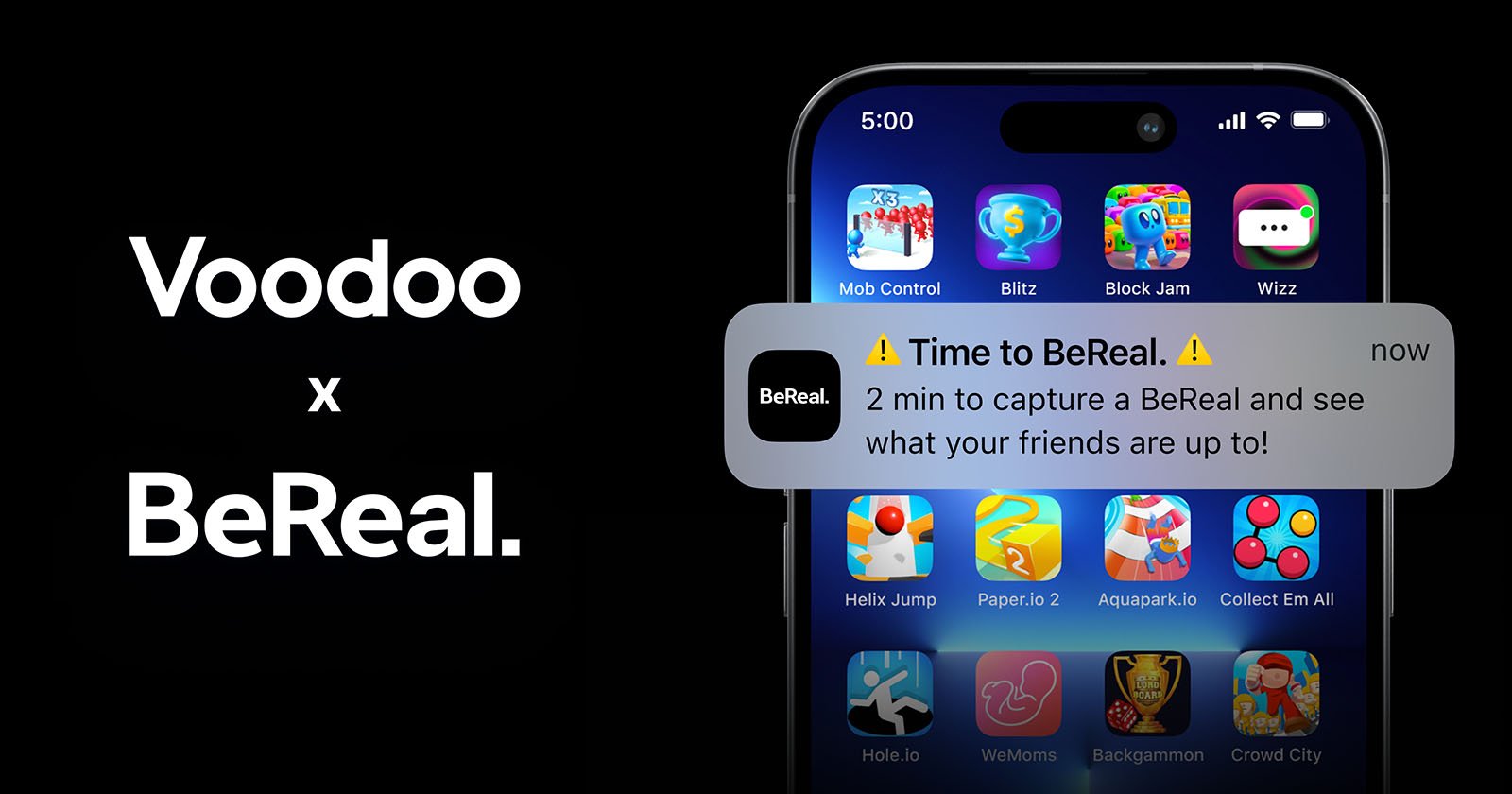 A smartphone screen displaying various app icons with a notification overlay from BeReal. The notification reads: Time to BeReal. 2 min to capture a BeReal and see what your friends are up to! On the left, the text Voodoo x BeReal is visible on a black background.