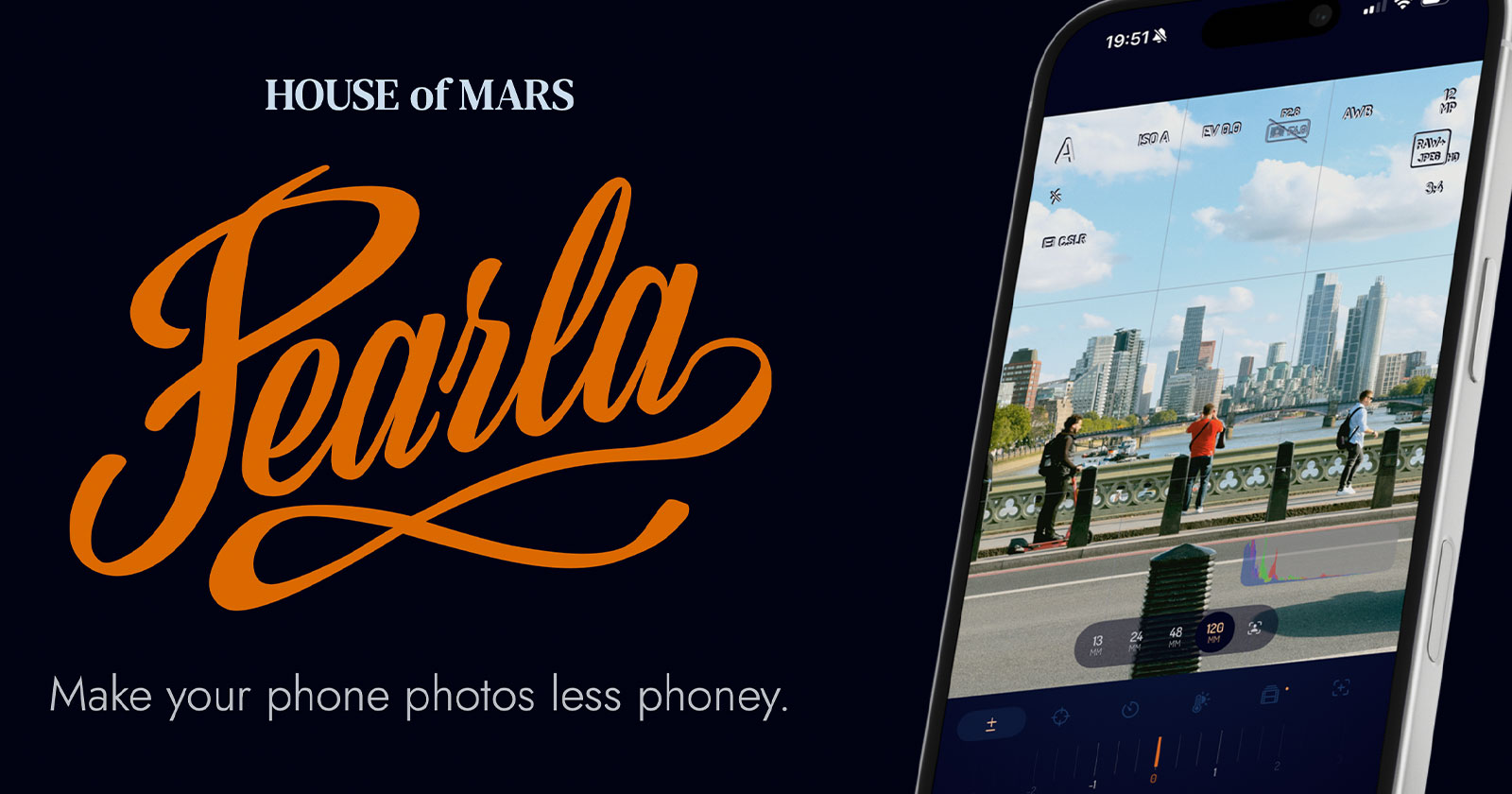 A smartphone screen displays a photo editing app with a city skyline. The text reads HOUSE of MARS and Pearla in orange script, accompanied by the slogan Make your phone photos less phoney.