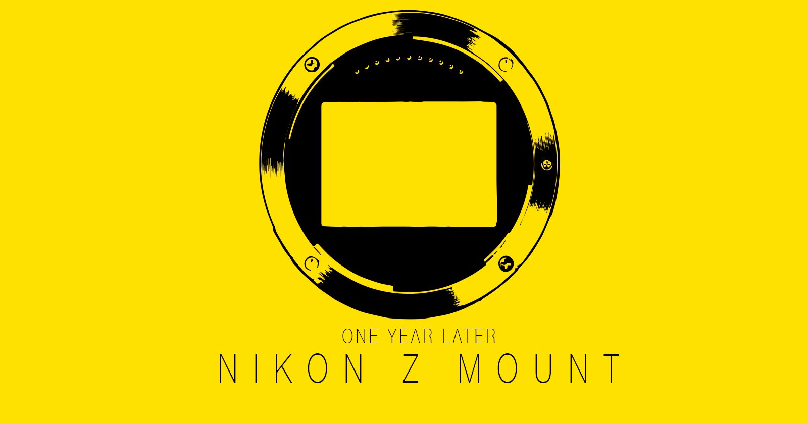 OneYearLater-NikonZ.jpg
