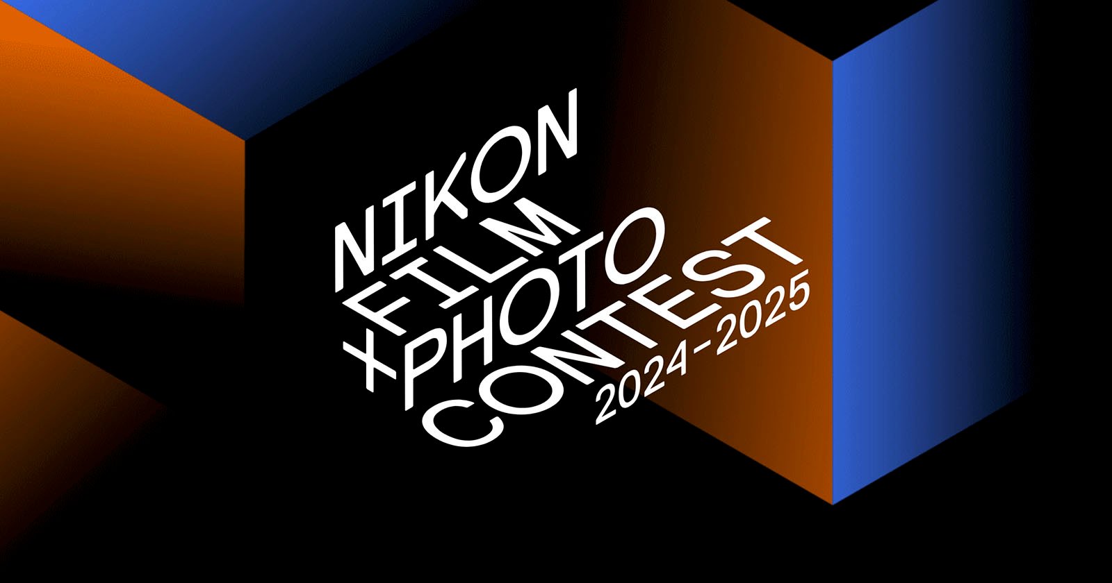 Stylized text on a geometric background reads Nikon Film Photo Contest 2024-2025. The text is white and slanted, over a design featuring blue and orange blocks against a black backdrop. Stylized text on a geometric background reads Nikon Film Photo Contest 2024-2025. The text is white and slanted, over a design featuring blue and orange blocks against a black backdrop.