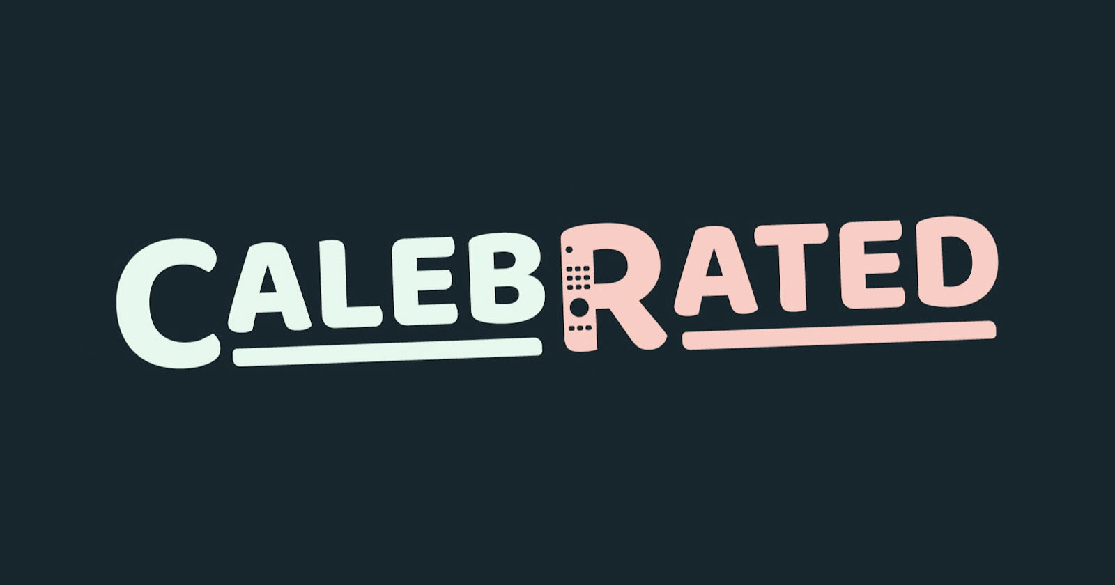 Text logo on a dark background spells CELEBRATED, but the letters C and B are stylized and highlighted, forming the word CALEBRATED with both CALEB and RATED underlined. Text logo on a dark background spells CELEBRATED, but the letters C and B are stylized and highlighted, forming the word CALEBRATED with both CALEB and RATED underlined.